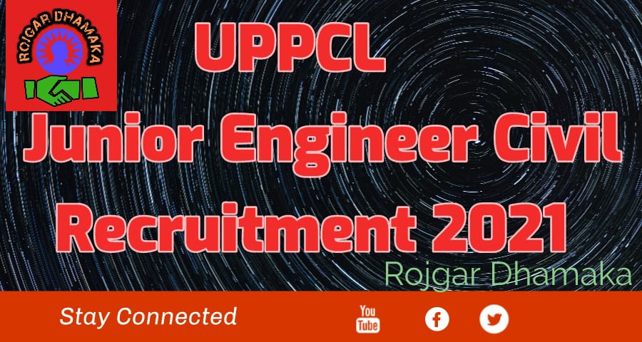 UPPCL Junior Engineer Civil Recruitment 2021