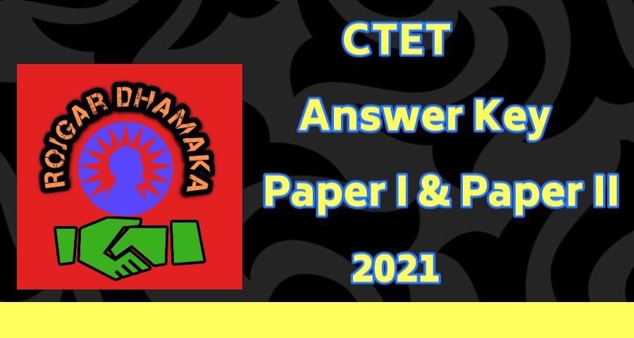 CTET Answer Key Paper I & Paper II 2021