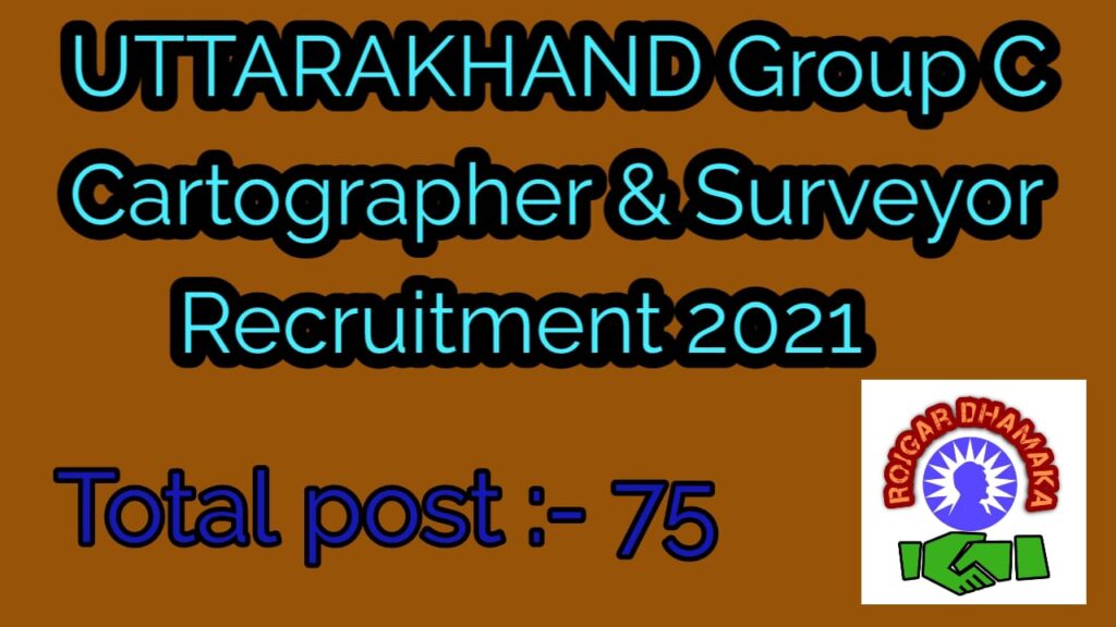 UTTARAKHAND Group C Cartographer & Surveyor
