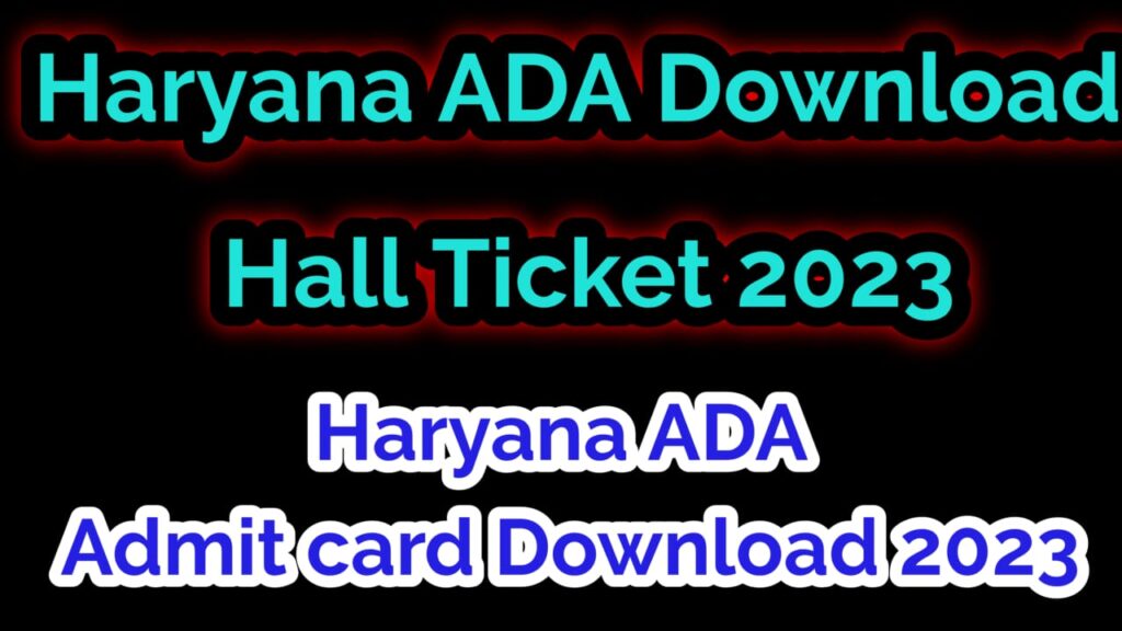Haryana ADA Download Hall Ticket 2023