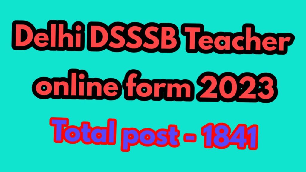 Delhi DSSSB More Post Online Form 2023