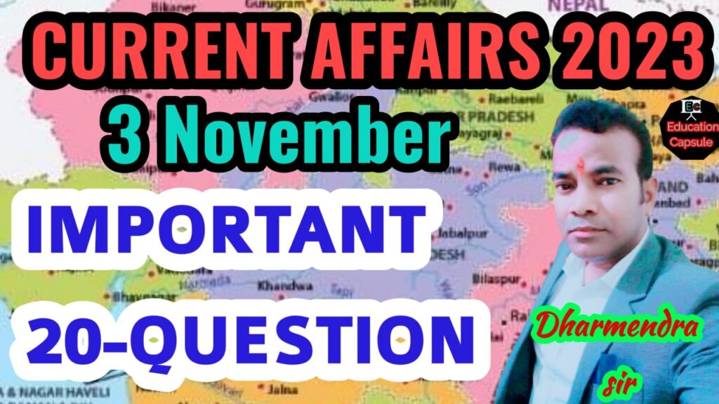 3 November 2023 Current Affairs 