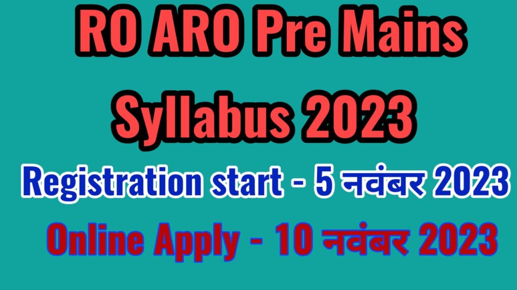 RO ARO Pre Mains Syllabus 2023