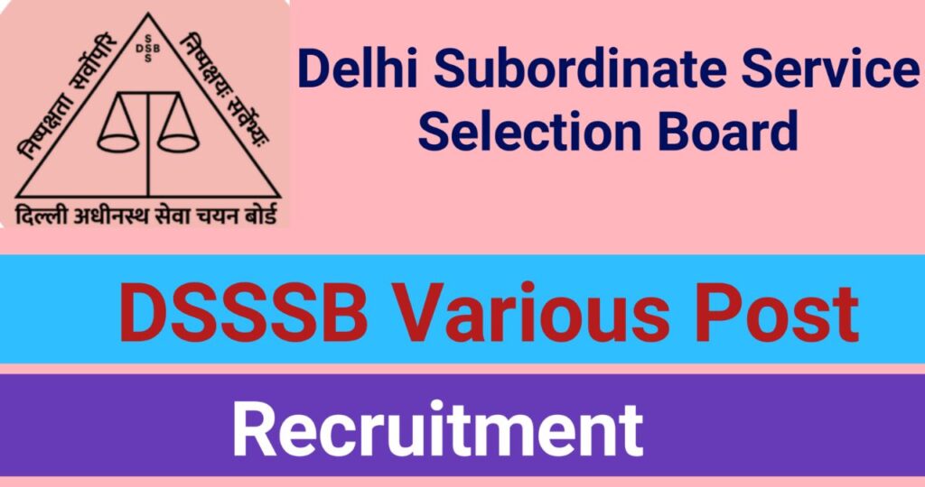 Delhi DSSSB Special Teacher Recruitment 2023
