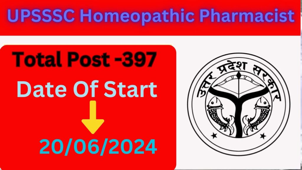 UPSSSC Homeopathic Pharmacist Recruitment 2024