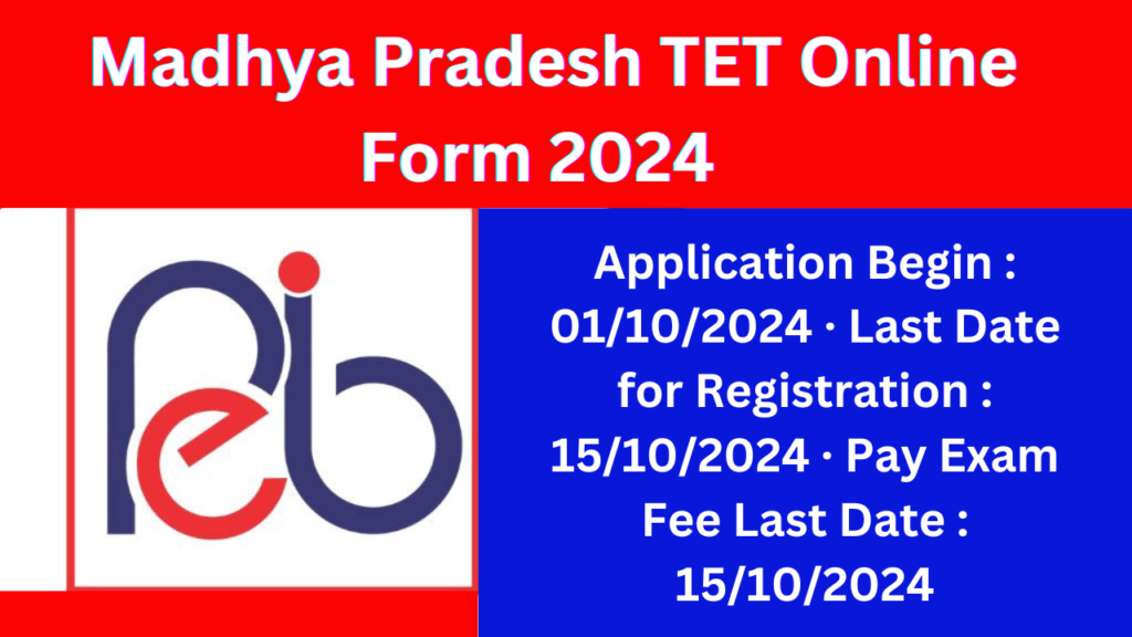 Madhya Pradesh TET Online Form 2024